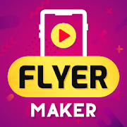 Flyer Maker, Poster Maker With Video 19.0 APK