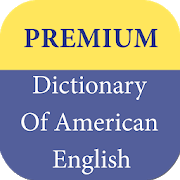Premium Dictionary Of American English v 1.0.3 APK Paid